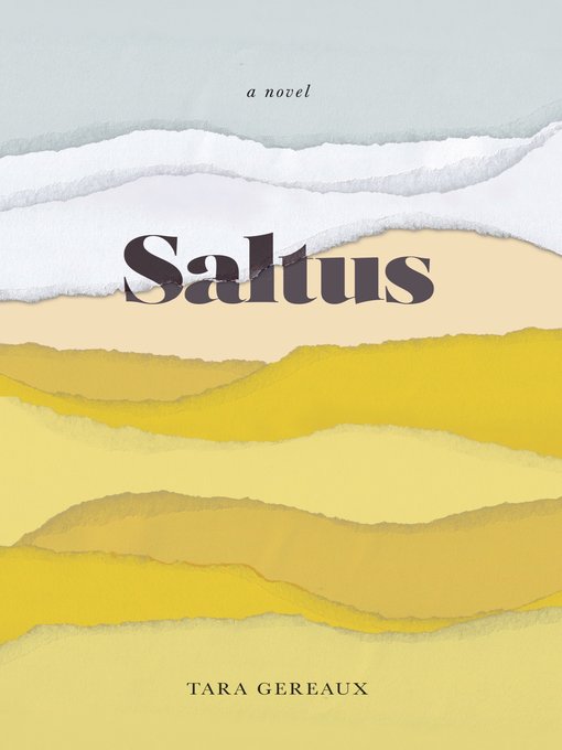 Title details for Saltus by Tara Gereaux - Available